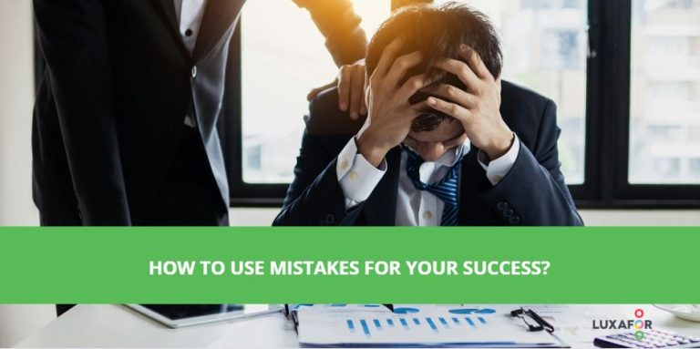 How To Use Mistakes For Your Success